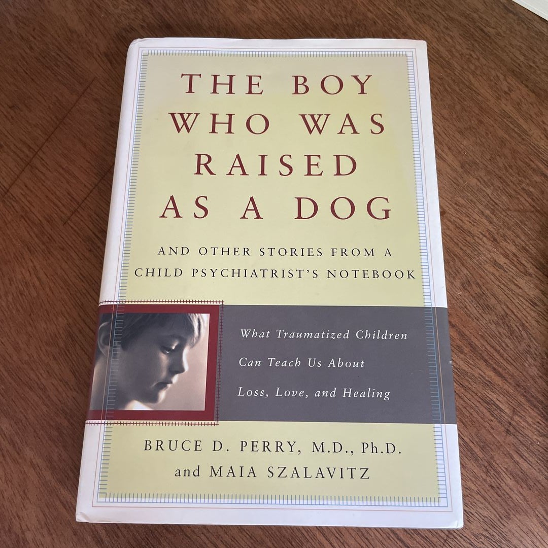 The Boy Who Was Raised as a Dog