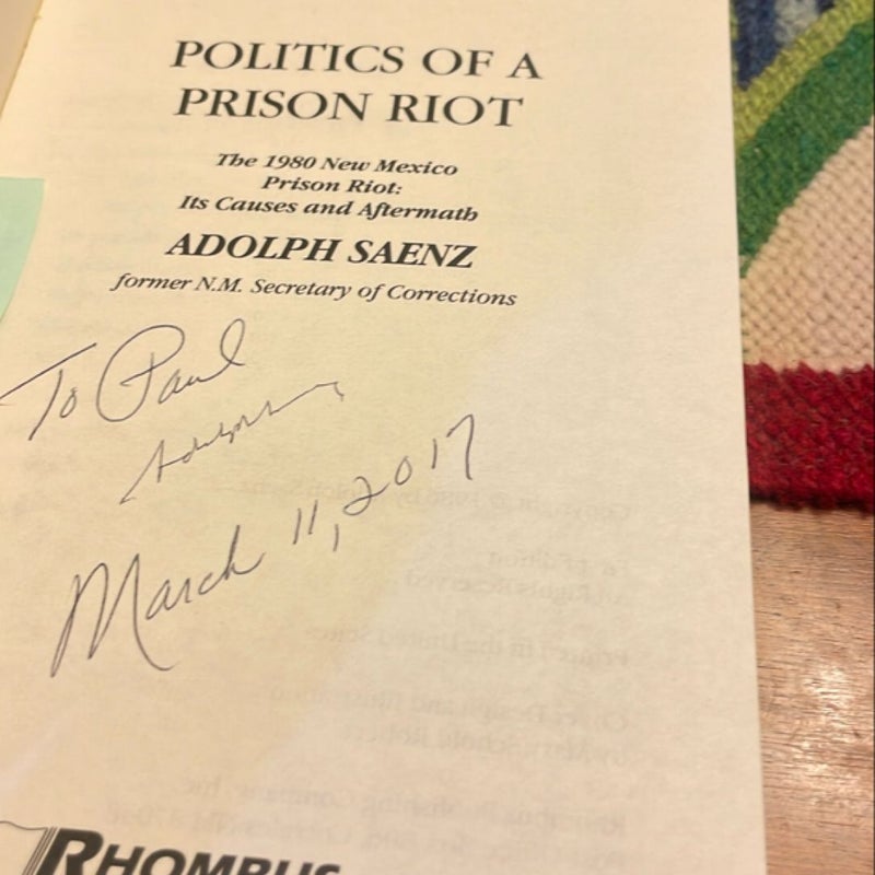 Politics of a Prison Riot (1986 first edition, signed)