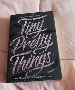 Tiny Pretty Things SIGNED EDITION