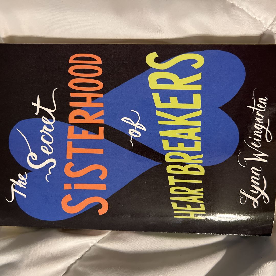 The Secret Sisterhood of Heartbreakers