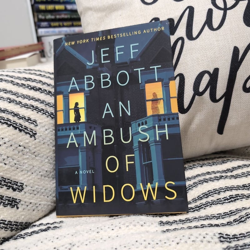 An Ambush of Widows