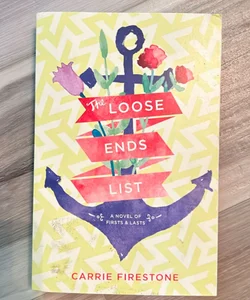 The Loose Ends List