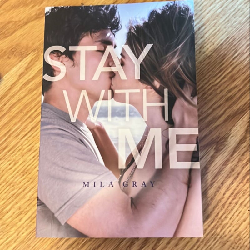 Stay with Me