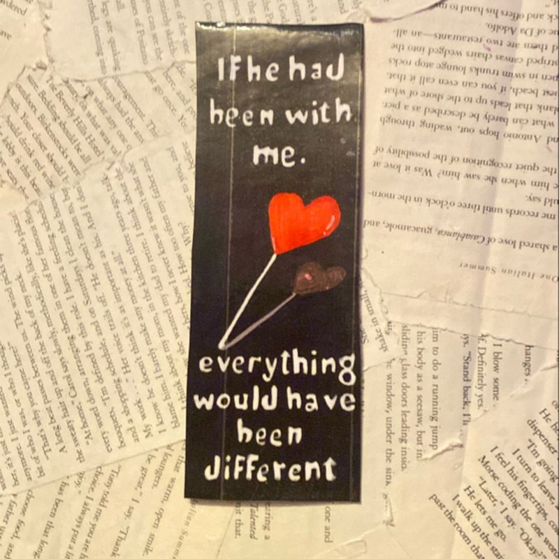 If He Had Been with Me +  handmade bookmark 