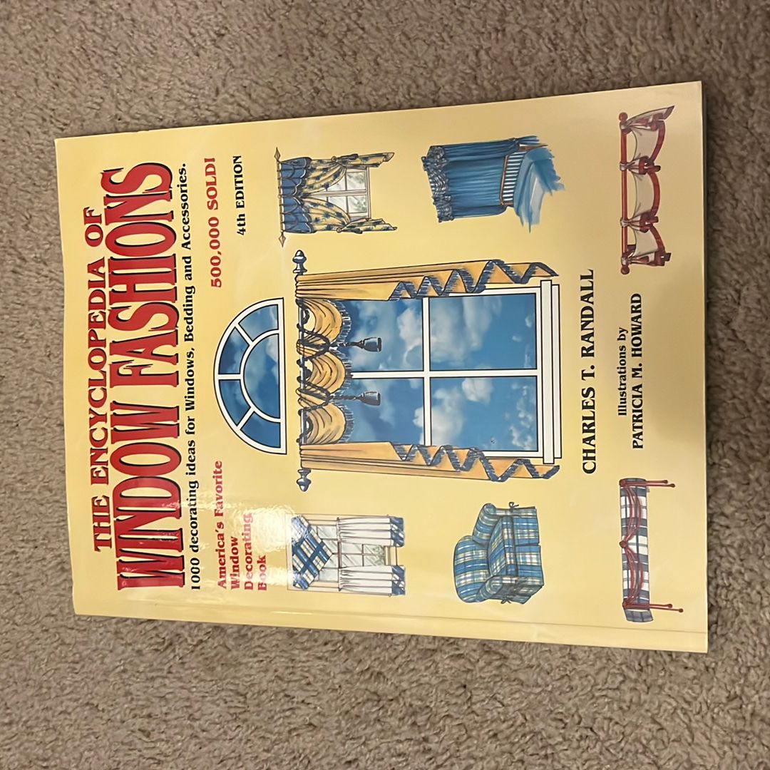 The Encyclopedia of Window Fashions