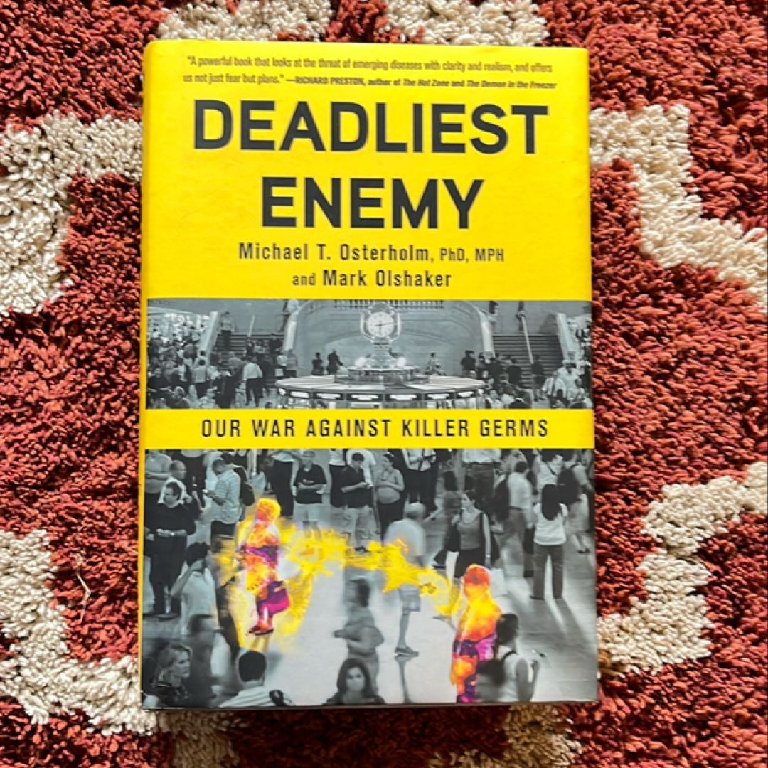 Deadliest Enemy