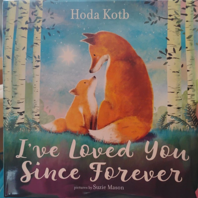 I've Loved You since Forever