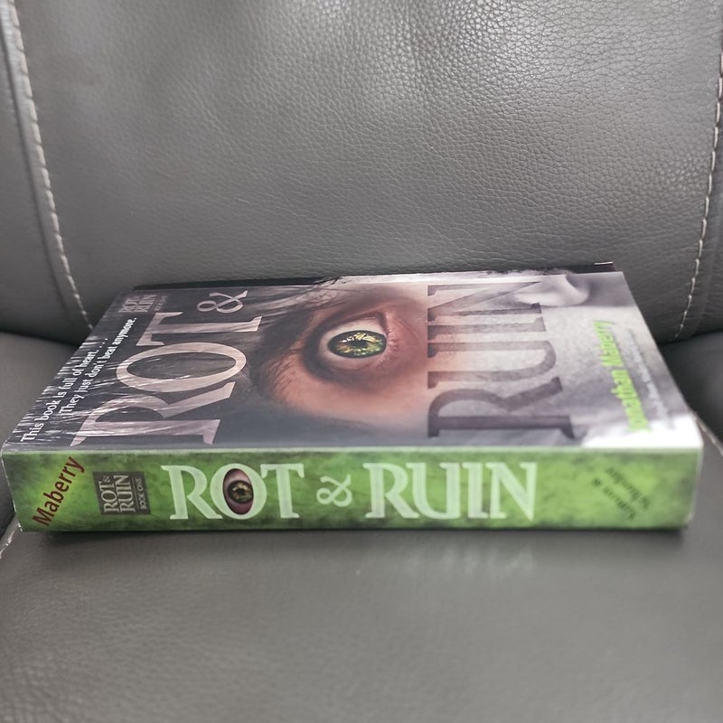 Rot and Ruin