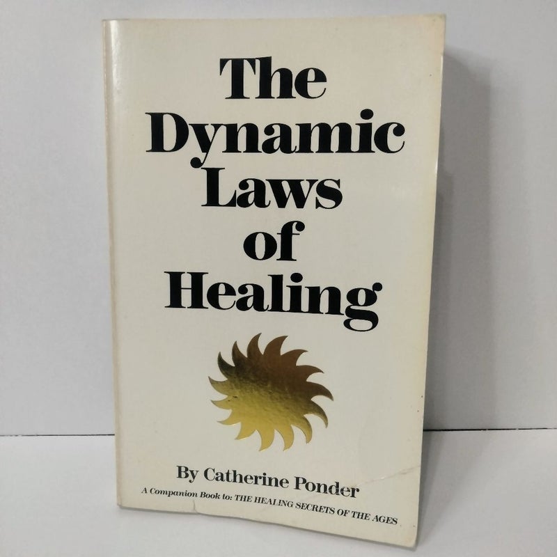 The Dynamic Laws of Healing