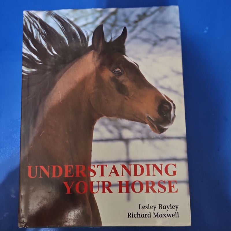Understanding Your Horse