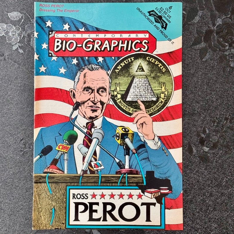 Contemporary Bio-Graphics # 6 Oct 1992 Ross Perot Revolutionary Comics. 