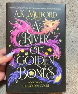 A River of Golden Bones