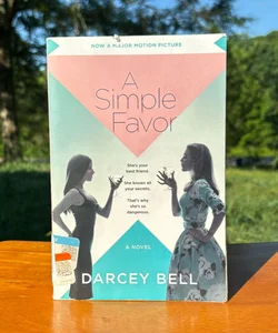 A Simple Favor [Movie Tie-In]