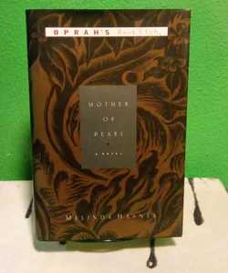 Mother of Pearl - First Edition