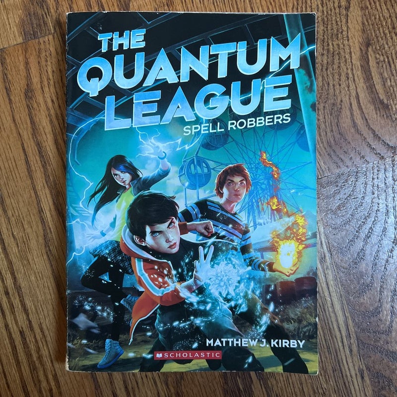 The Quantum League Spell Robbers 