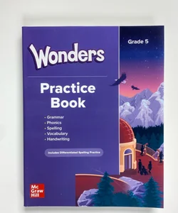 McGraw Hill Wonders Grade 5 Student Practice Book
