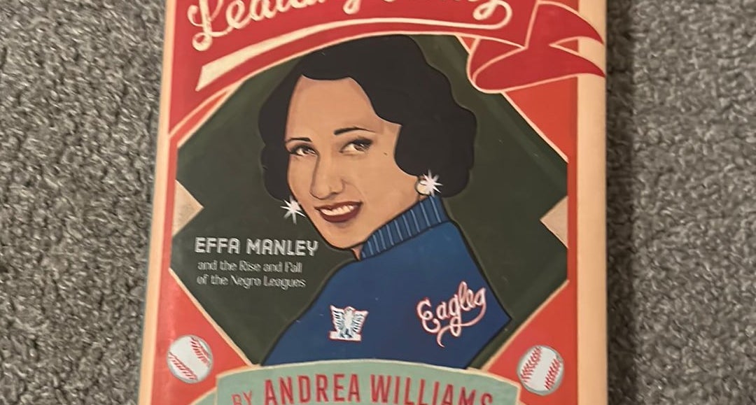 Baseball's Leading Lady by Andrea Williams, Hardcover