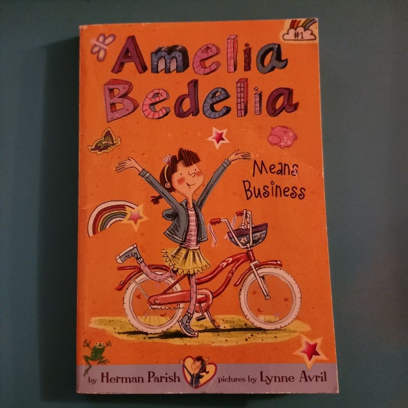 Amelia Bedelia Chapter Book #1: Amelia Bedelia Means Business