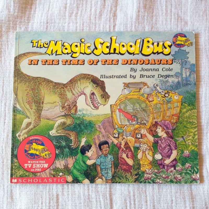 The Magic School Bus in the Time of the Dinosaurs (Revised Edition)