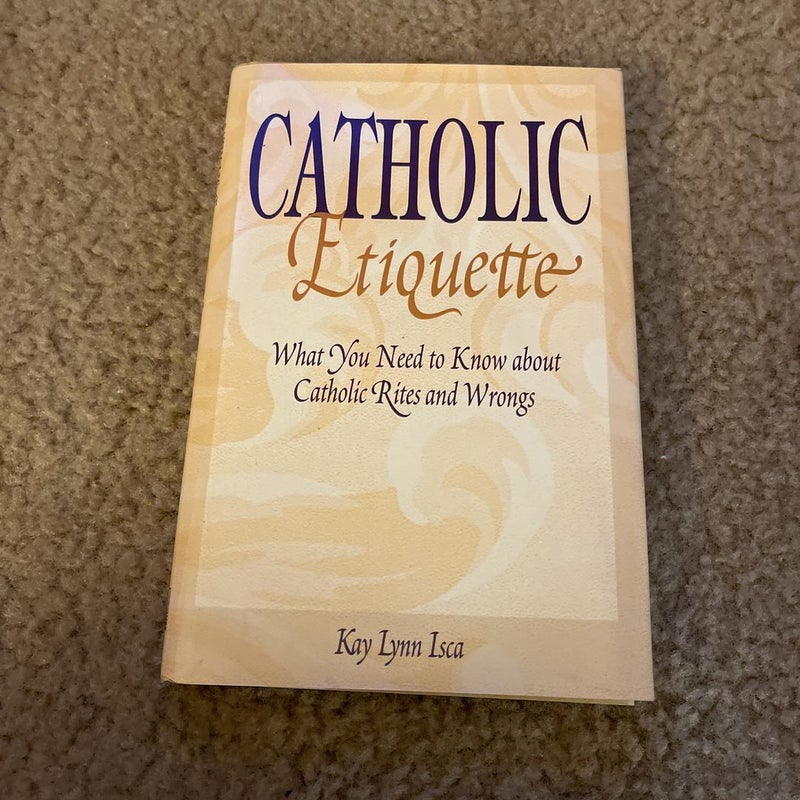 Catholic Etiquette