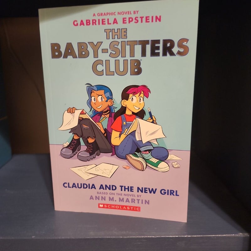 Claudia and the New Girl (the Baby-Sitters Club Graphic Novel #9)