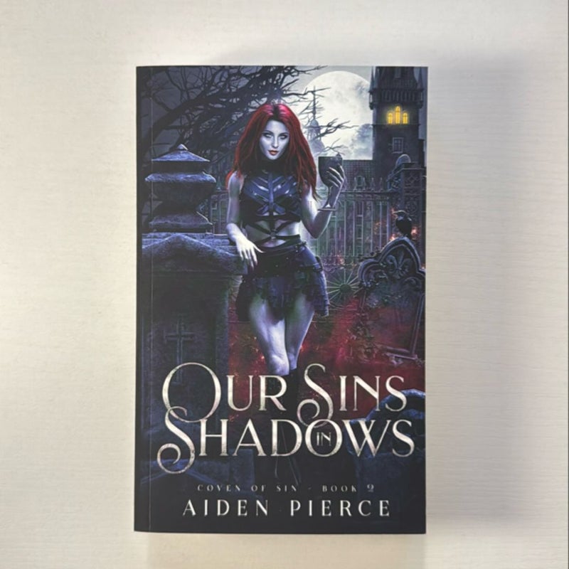 Our Sins in Shadows