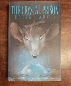 The Crystal Prison