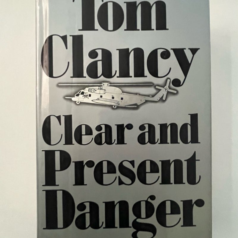 Clear and Present Danger, First Edition 