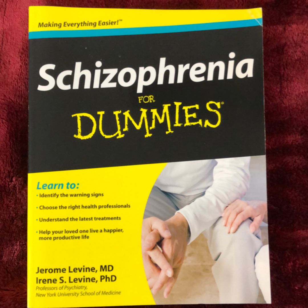Schizophrenia for Dummies