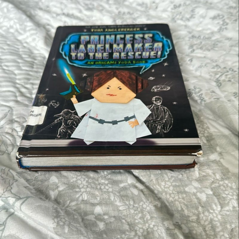 Princess Labelmaker to the Rescue! (Origami Yoda #5)