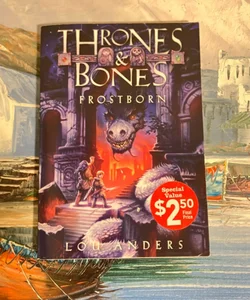 Thrones and Bones: Frostborn - First Edition