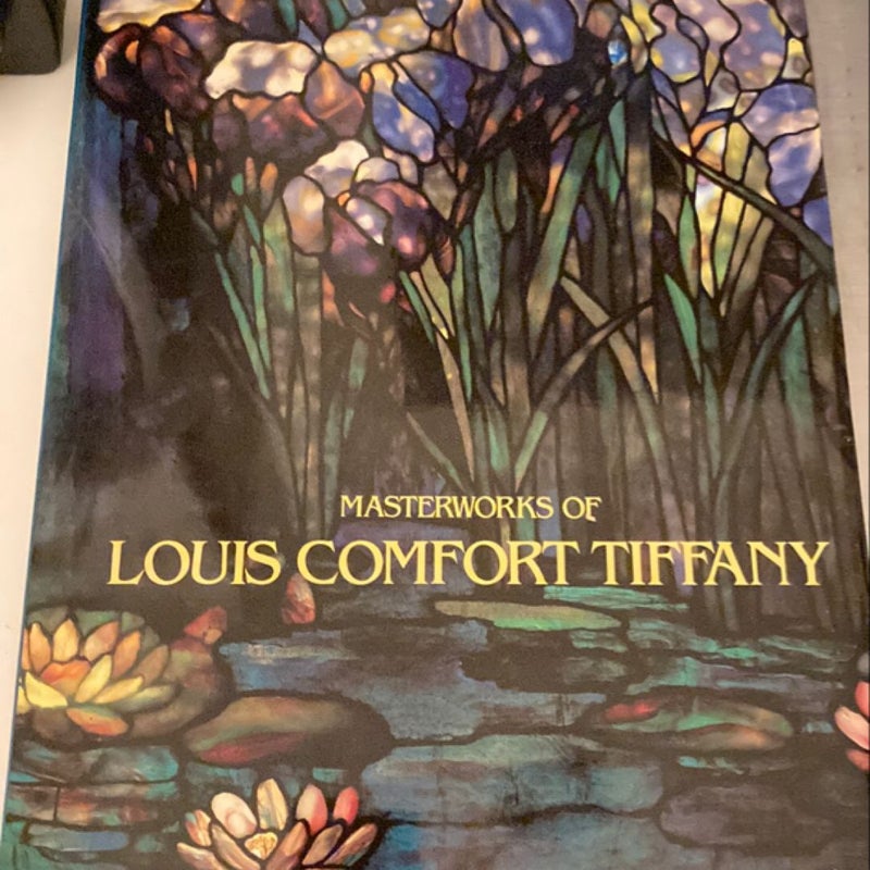 Masterworks of Louis Comfort Tiffany