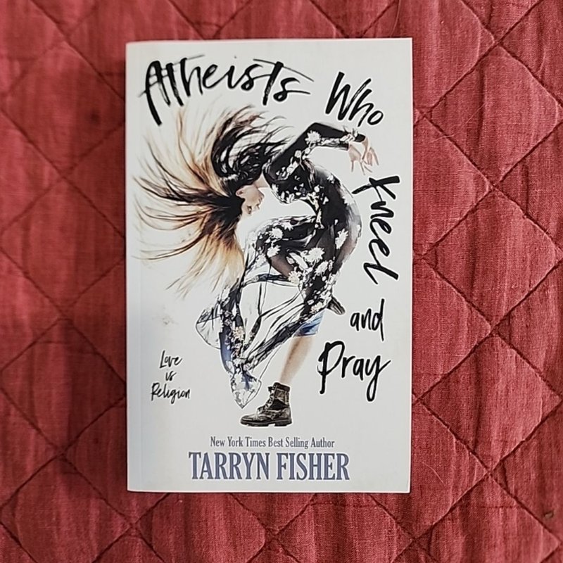 Atheists Who Kneel and Pray