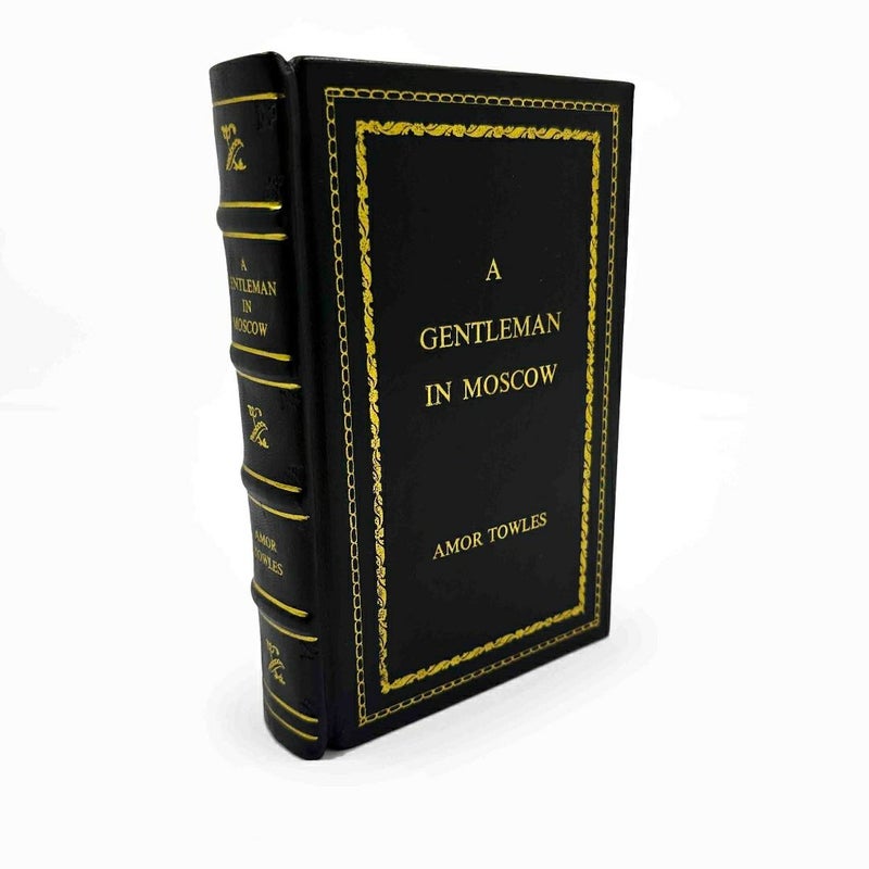 A Gentleman in Moscow by Amor Towles Leather-Bound Edition