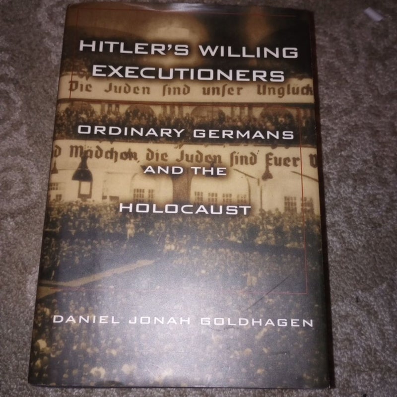 Hitler's Willing Executioners