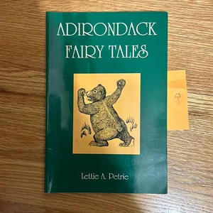 Adirondack Fairy Tales