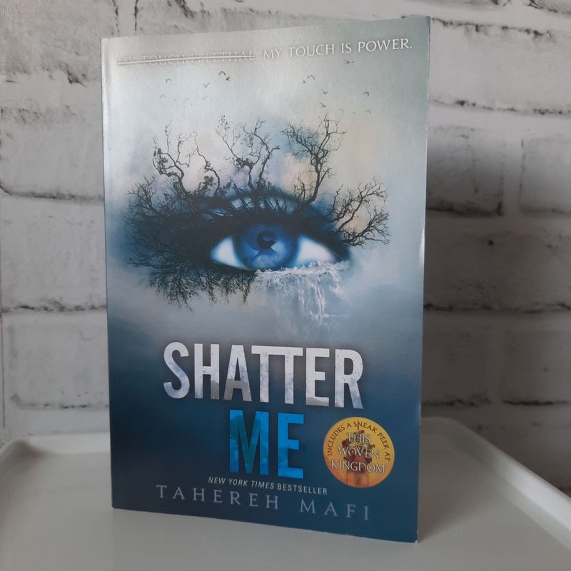 Shatter Me