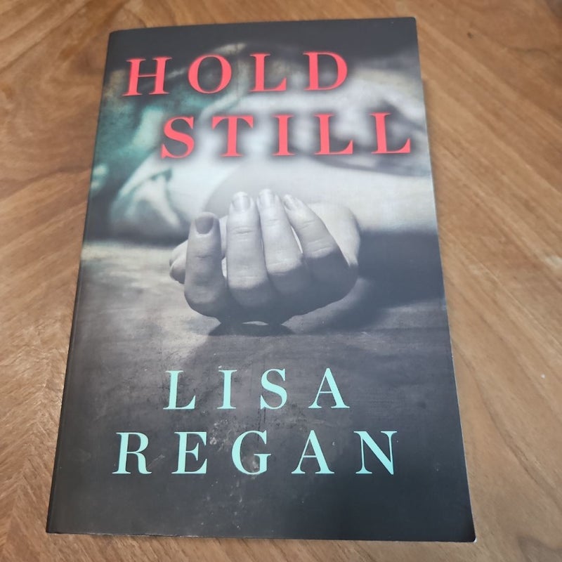 Hold Still