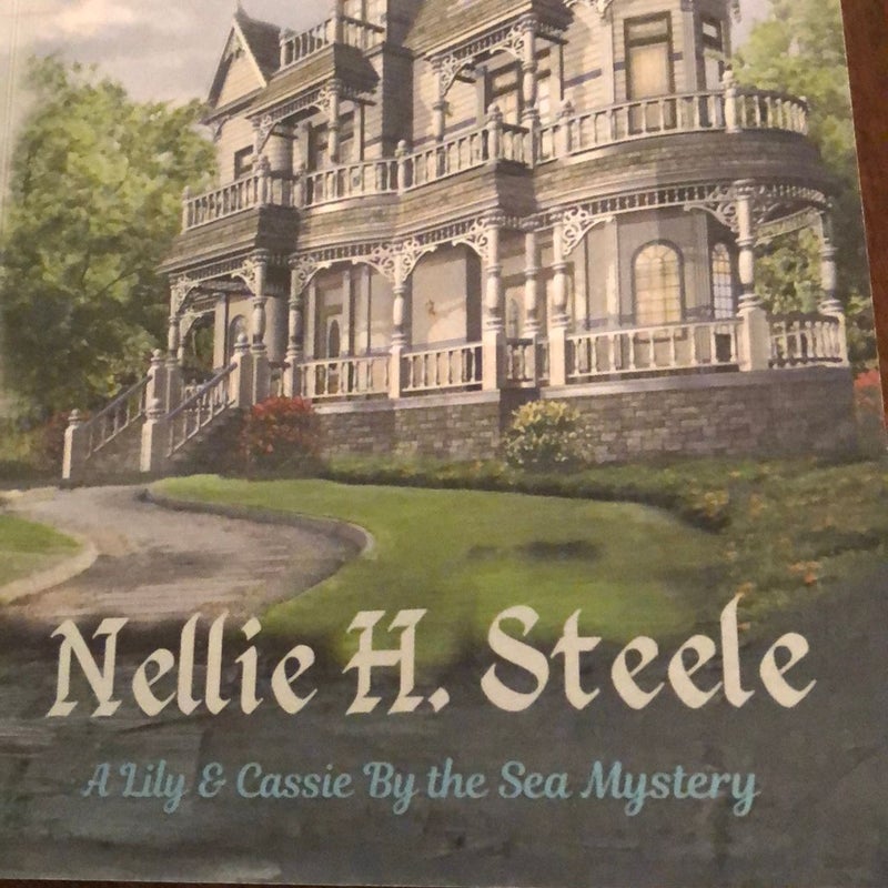 Ghosts Lore & House By The Shore by Nellie H Steele , Paperback ...