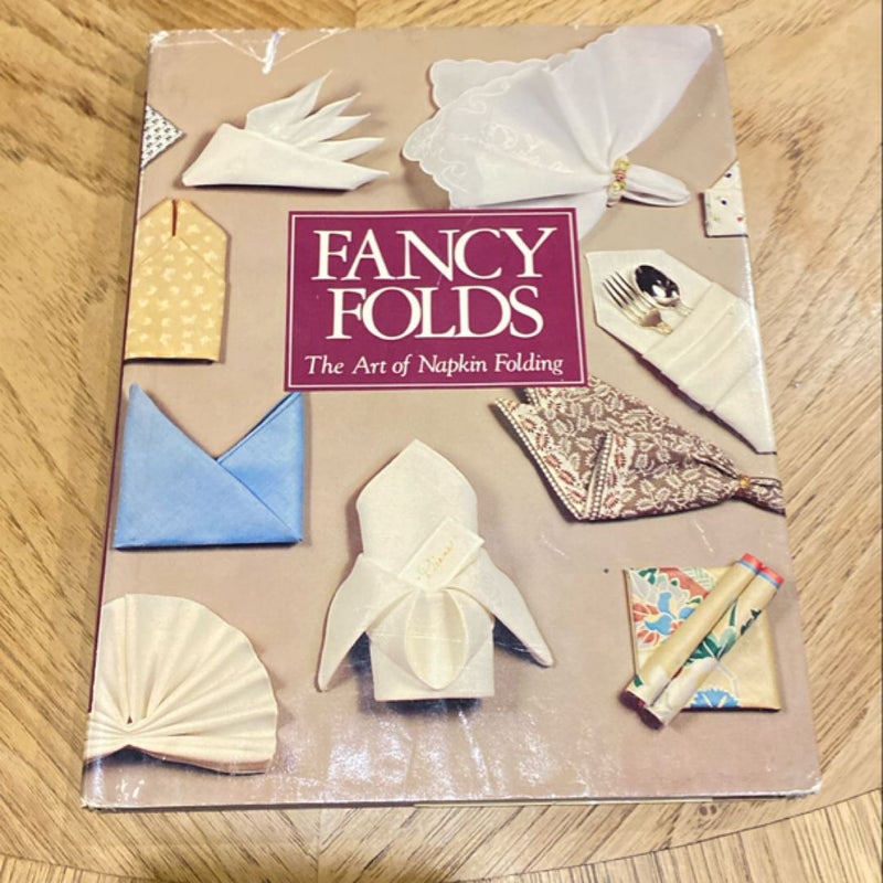 Fancy Folds - Napkin Folding Step-by-Step