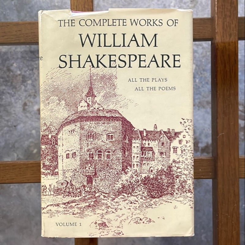 The complete Works of William Shakespeare Vol. 1