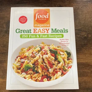 Food Network Magazine Great Easy Meals