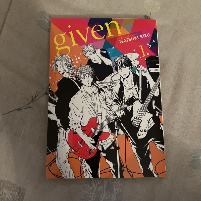 Given, Vol. 1