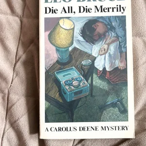 Die All, Die Merrily