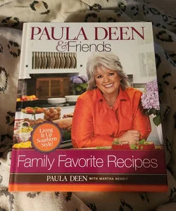 Paula Deen and Friends Family Favorites