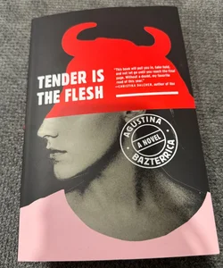 Tender Is The Flesh