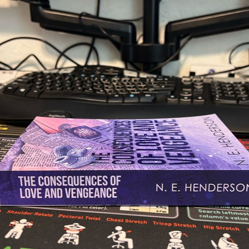 The Consequences of Love and Vengeance 