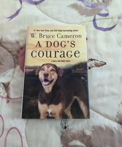 A Dog's Courage