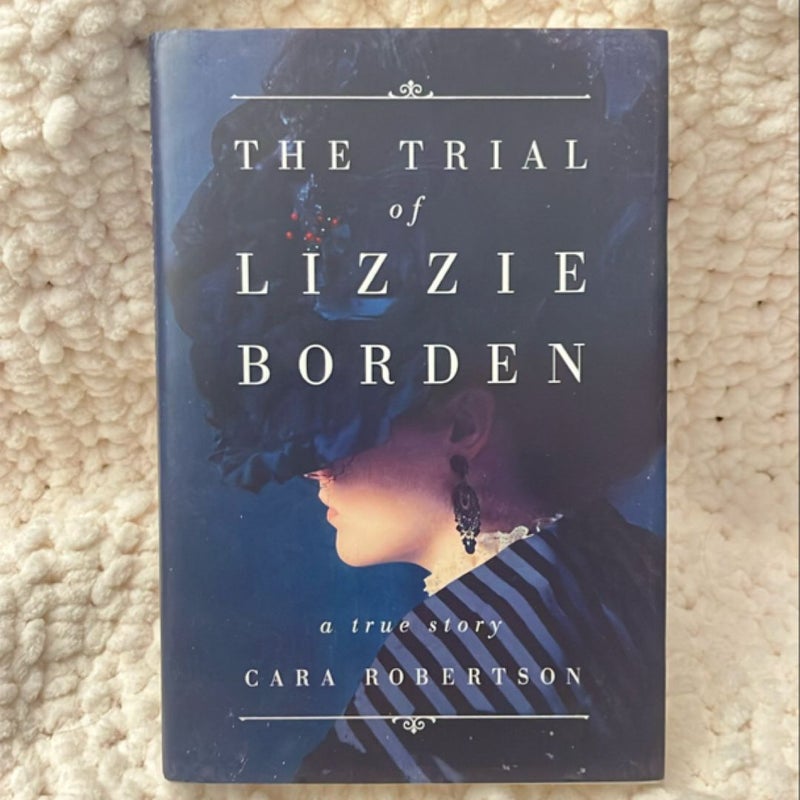 The Trial of Lizzie Borden