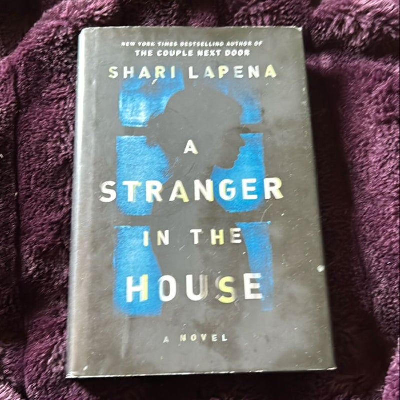 A Stranger in the House